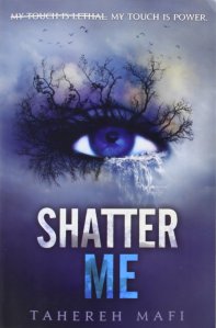 shatter me