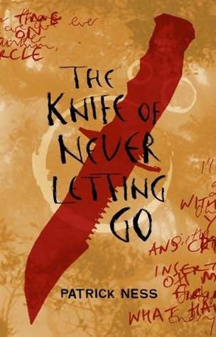 knife of never letting go