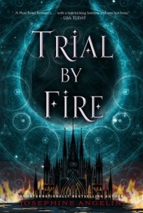 Trial by Fire