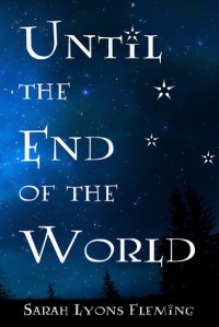 until the end of the world