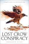 lost crow conspiracy