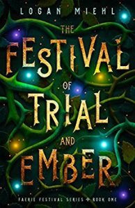 the festival of trial and ember