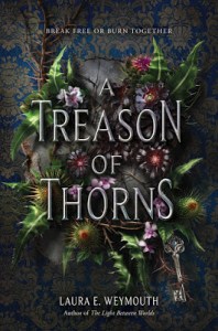 a treason of thorns